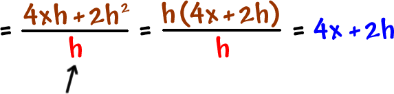 = ( 4xh + 2h^2 ) / h = ( h ( 4x + 2h ) ) / h = 4x + 2h