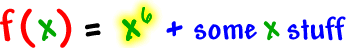 f ( x ) = x^6 + some x stuff