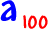 a100