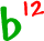 b^( 12 )