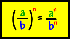 ( a^n / b^n ) = a^n / b^n