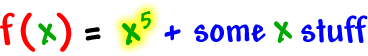 f ( x ) = x^5 + some x stuff