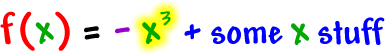 f( x ) = -x^3 + some x stuff